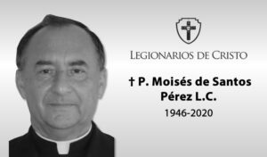 «Busco tu rostro, Señor» — Fallece el P. Moisés de Santos, LC